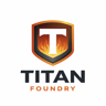Titan Foundry